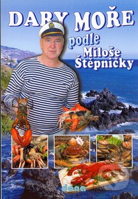 Dary moře podle Miloše Štěpničky - kuchárske knihy rybie špeciality - ryby recepty - morske plody recepty - rybacia pomazánka - tuniaková pomazánka - tuniaková nátierka - rybacia nátierka